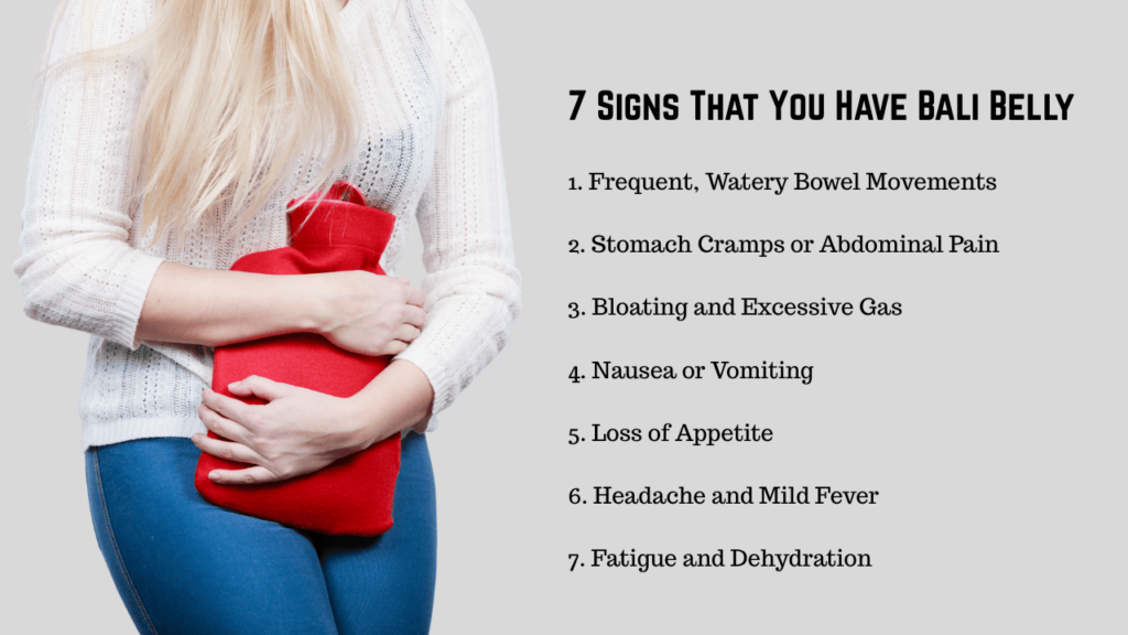 7 Signs That You Have Bali Belly