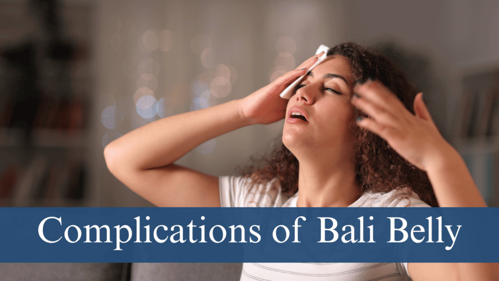 Complications of Bali Belly