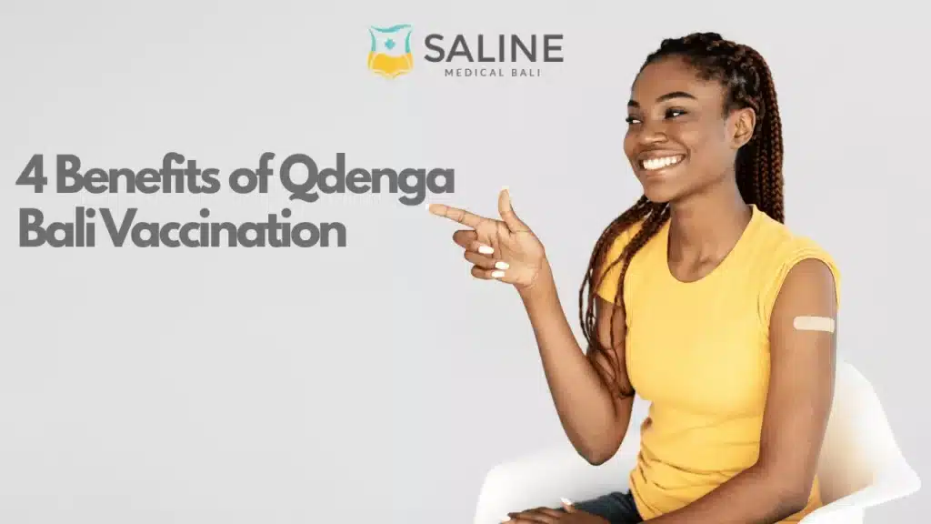 4-benefits-of-qdenga-bali-vaccination