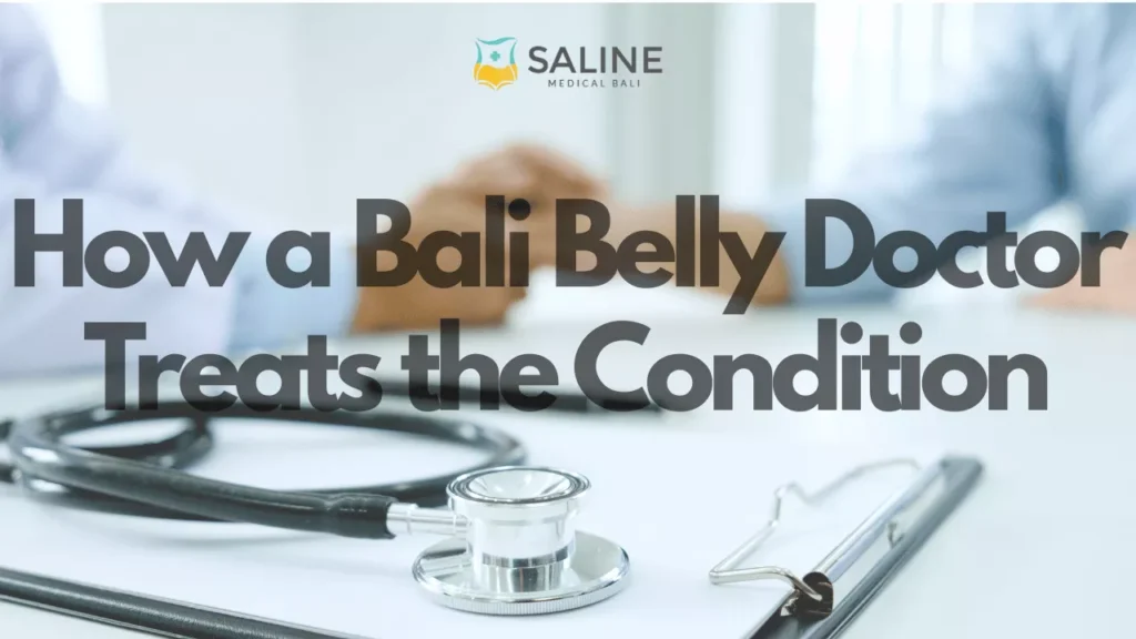 how-a-bali-belly-doctor-treats-the-condition