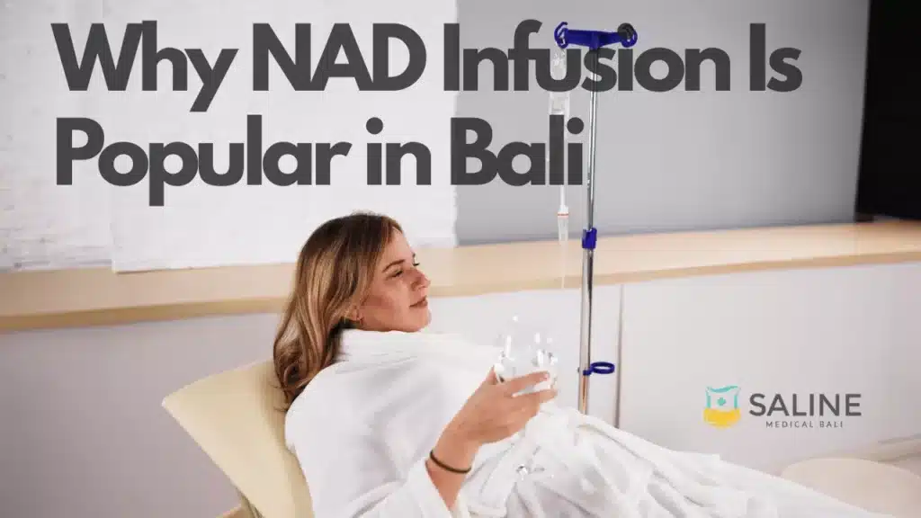 why-nad-infusion-is-popular-in-bali