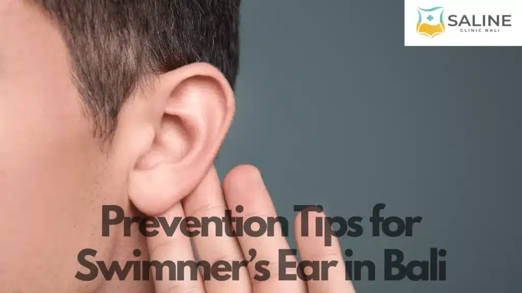 prevention-tips-for-swimmers-ear-in-bali